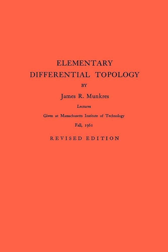 文学・小説 Elementary Differential Topology Elementary Differential Topology (Annals of Mathematics